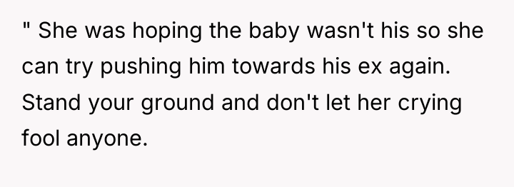 " She was hoping the baby wasn't his so she...