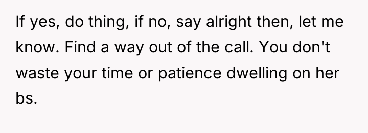 If yes, do thing, if no, say alright then, let...