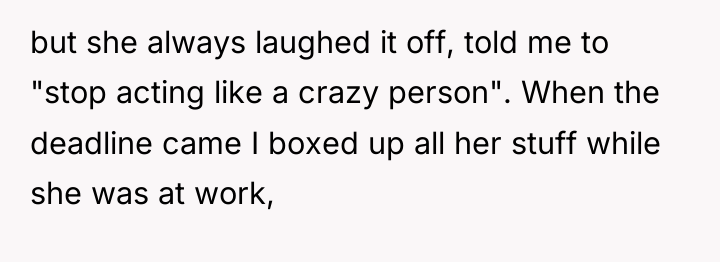 but she always laughed it off, told me to "stop...