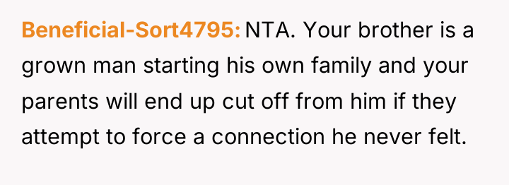 Beneficial-Sort4795 NTA. Your brother is a grown man starting his...