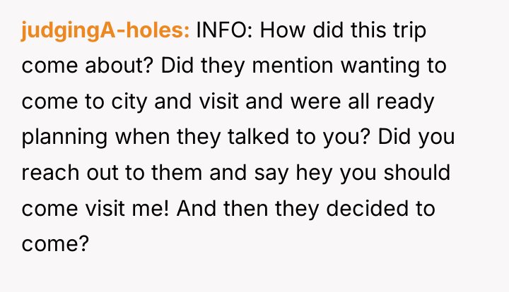 judgingA-holes INFO: How did this trip come about? Did they...