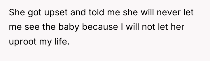 She got upset and told me she will never let...