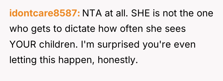 idontcare8587 NTA at all. SHE is not the one who...