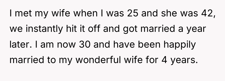 I met my wife when I was 25 and she...