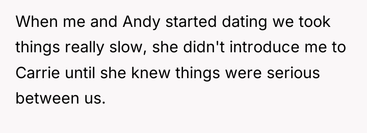 When me and Andy started dating we took things really...