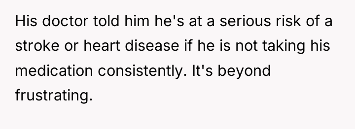 His doctor told him he's at a serious risk of...
