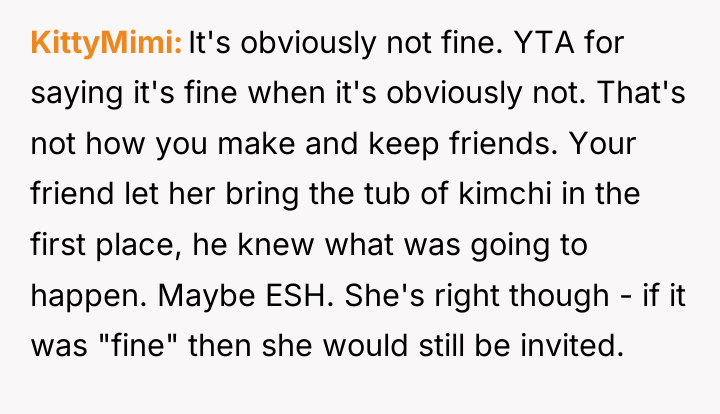 KittyMimi It's obviously not fine. YTA for saying it's fine...