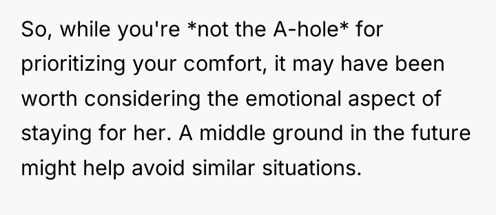 So, while you're *not the A-hole* for prioritizing your comfort,...