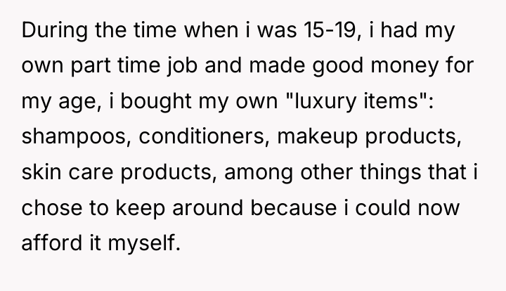 During the time when i was 15-19, i had my...