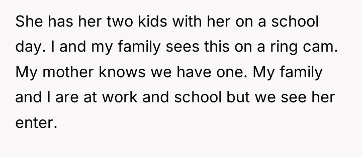 She has her two kids with her on a school...
