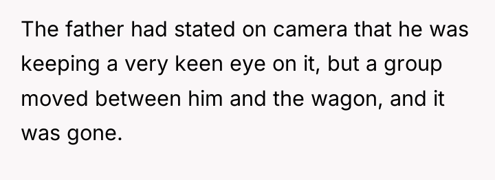 The father had stated on camera that he was keeping...