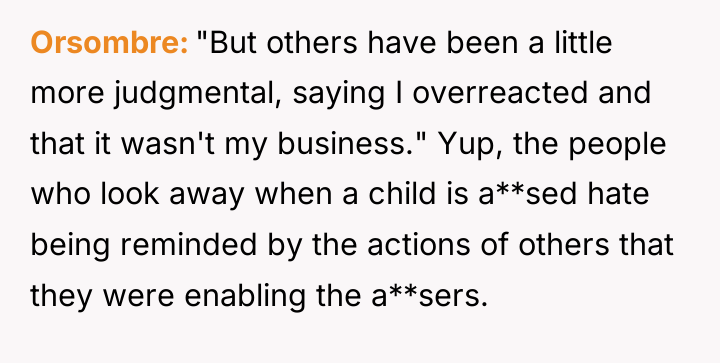 Orsombre "But others have been a little more judgmental, saying...