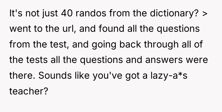 It's not just 40 randos from the dictionary? > went...