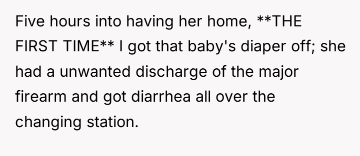 Five hours into having her home, **THE FIRST TIME** I...