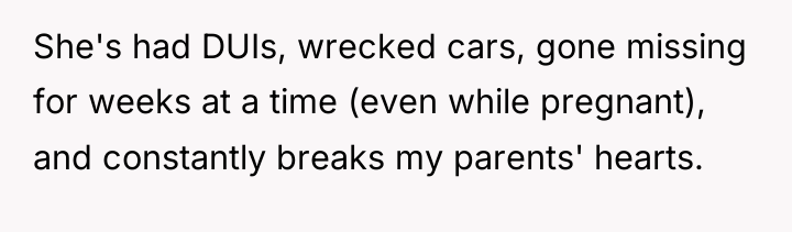 She's had DUIs, wrecked cars, gone missing for weeks at...