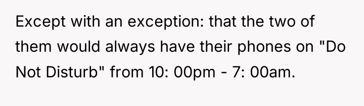Except with an exception: that the two of them would...