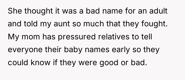 She thought it was a bad name for an adult...