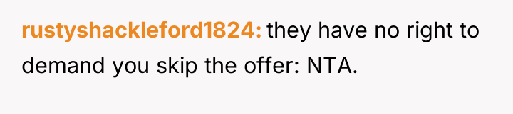 rustyshackleford1824 they have no right to demand you skip the...