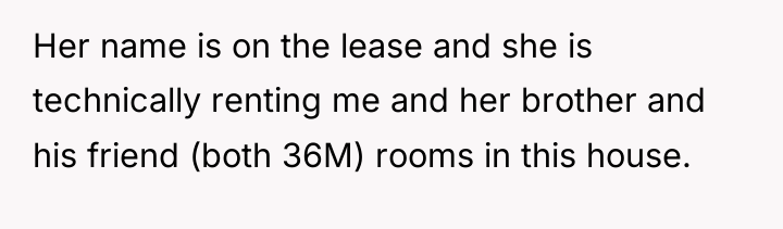 Her name is on the lease and she is technically...