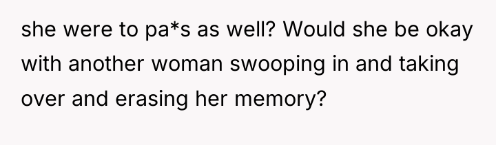 she were to pa*s as well? Would she be okay...