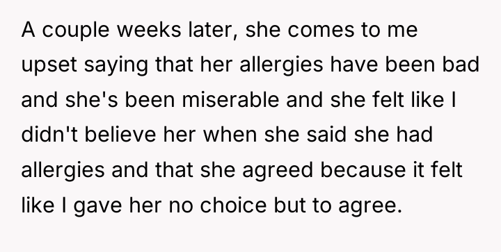 A couple weeks later, she comes to me upset saying...