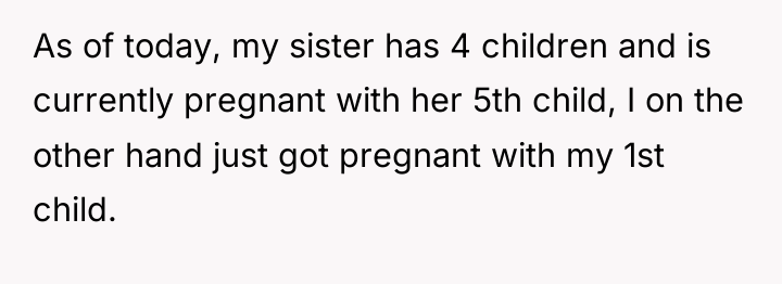As of today, my sister has 4 children and is...