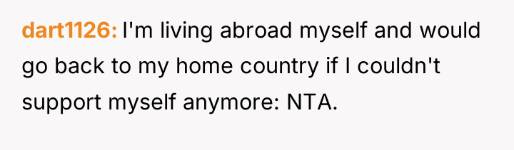 dart1126 I'm living abroad myself and would go back to...