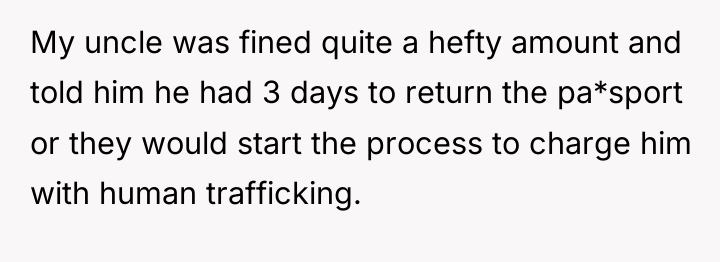 My uncle was fined quite a hefty amount and told...