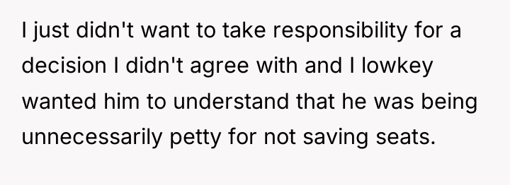 I just didn't want to take responsibility for a decision...