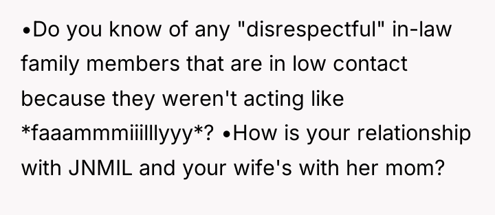 •Do you know of any "disrespectful" in-law family members that...