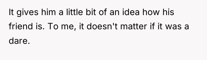 It gives him a little bit of an idea how...