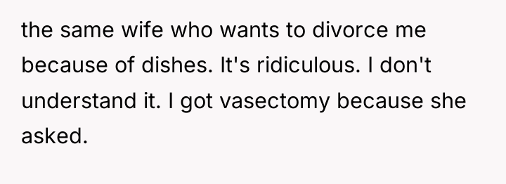 the same wife who wants to divorce me because of...