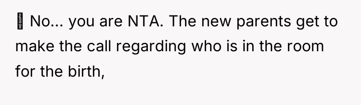  No... you are NTA. The new parents get to...