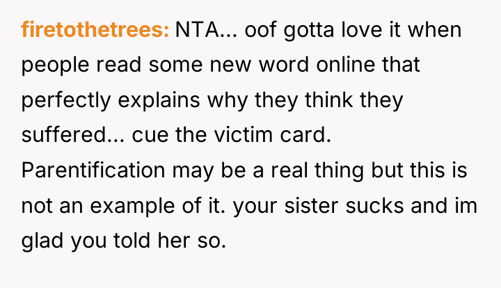 firetothetrees NTA... oof gotta love it when people read some...