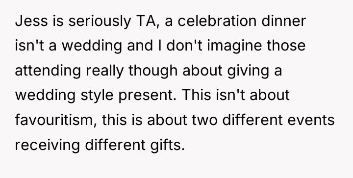 Jess is seriously TA, a celebration dinner isn't a wedding...
