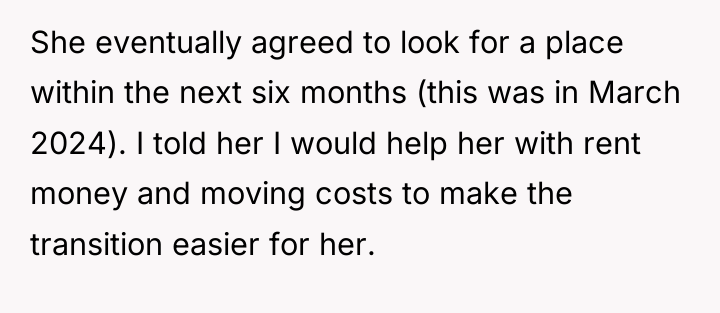 She eventually agreed to look for a place within the...