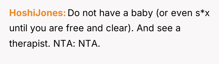 HoshiJones Do not have a baby (or even s*x until...