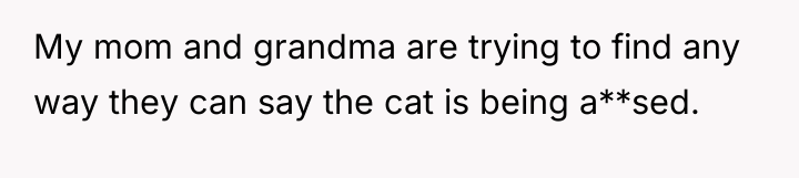 My mom and grandma are trying to find any way...