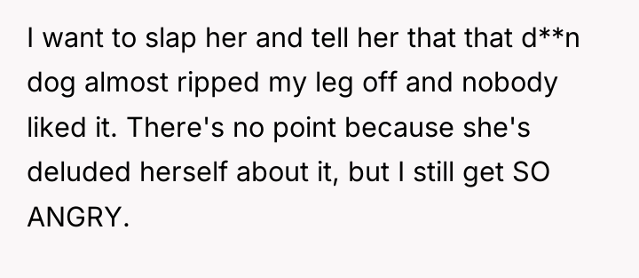 I want to slap her and tell her that that...
