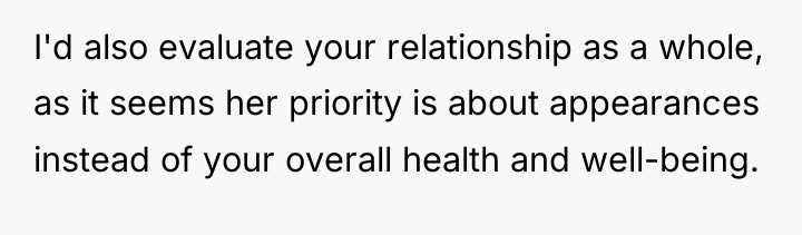 I'd also evaluate your relationship as a whole, as it...