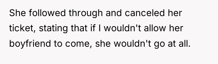 She followed through and canceled her ticket, stating that if...