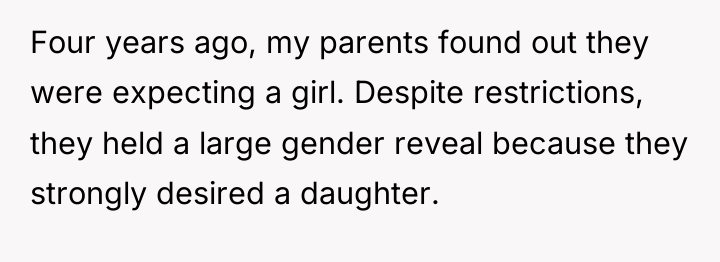 Four years ago, my parents found out they were expecting...