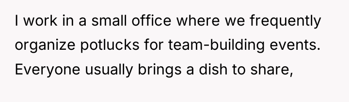 I work in a small office where we frequently organize...
