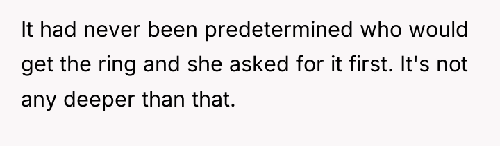 It had never been predetermined who would get the ring...
