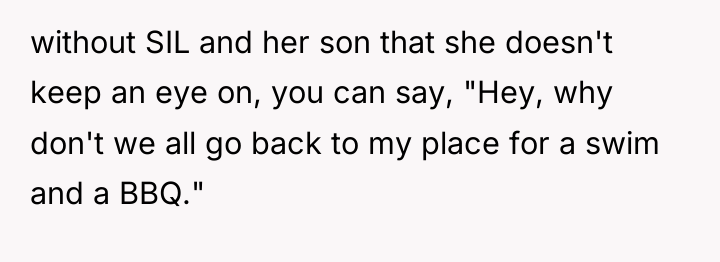 without SIL and her son that she doesn't keep an...