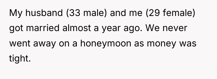 My husband (33 male) and me (29 female) got married...