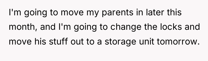 I'm going to move my parents in later this month,...