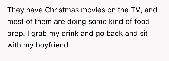 They have Christmas movies on the TV, and most of...