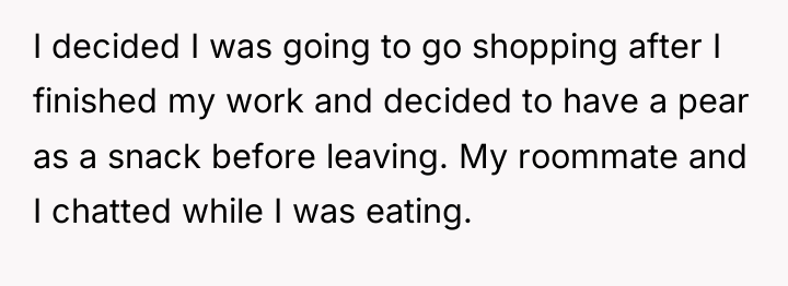 I decided I was going to go shopping after I...