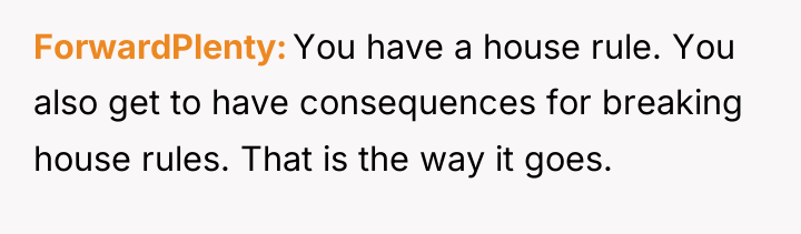 ForwardPlenty You have a house rule. You also get to...